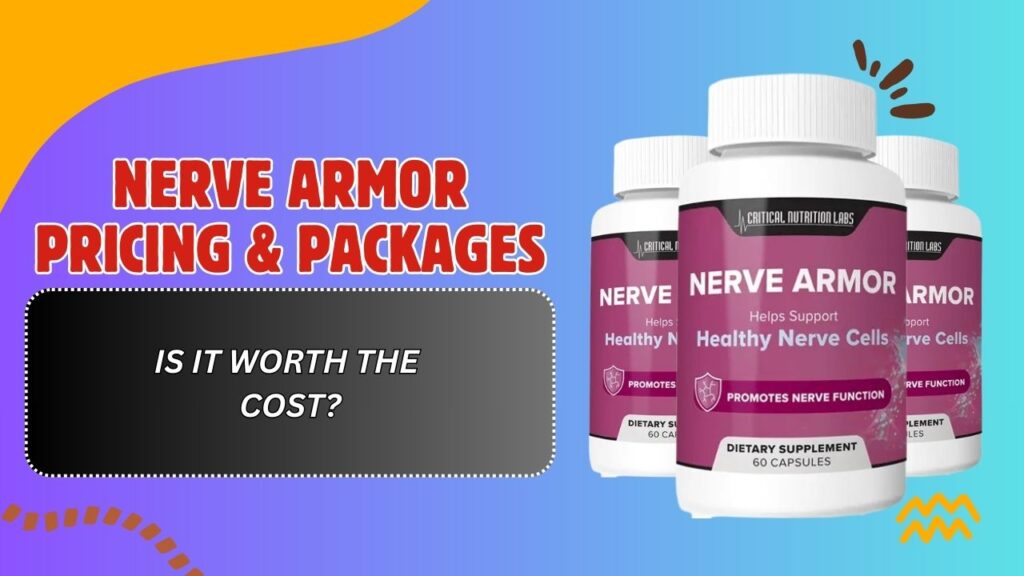 Nerve-Armor-Pricing-Packages-–-Is-It-Worth-the-Cost-1-1024x576-1.jpg