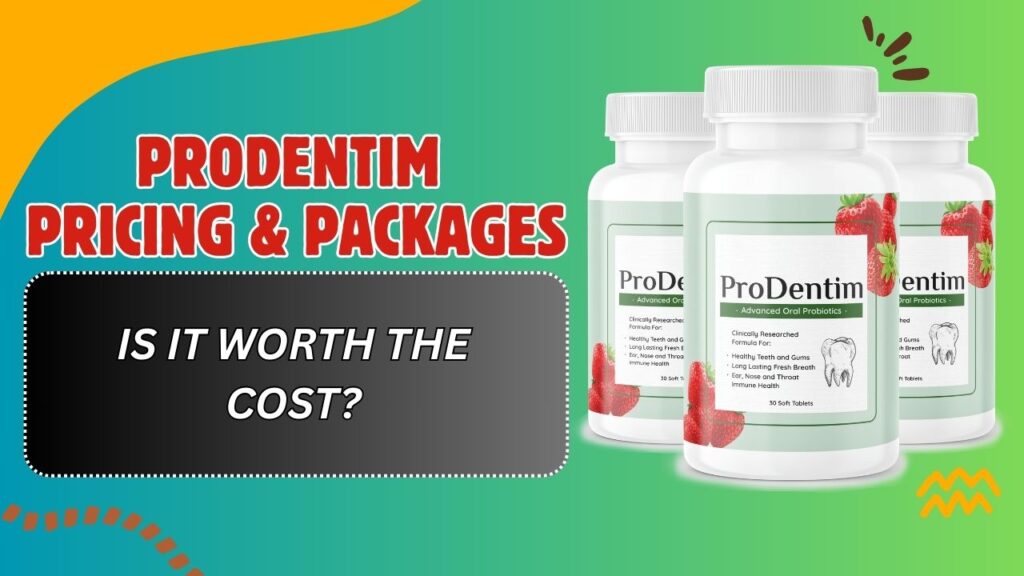 ProDentim-Pricing-Packages-–-Is-It-Worth-the-Cost-1024x576-1.jpg