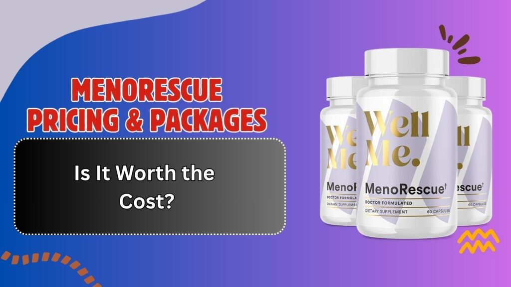 MenoRescue-Pricing-Packages-–-Is-It-Worth-the-Cost.jpg